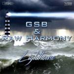 Cover: GSB &amp; Raw Harmony - Lighthouse