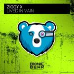 Cover: ZIGGY - Lived In Vain