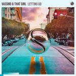 Cover: Vassmo & That Girl - Letting Go