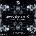 Cover: Gabberfucker - I'm Your Number One Fan