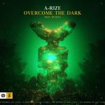 Cover: A-Rize - Overcome The Dark