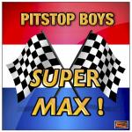 Cover: Pitstop Boys - Super Max!