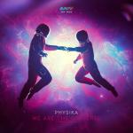 Cover: Physika - We Are The Universe