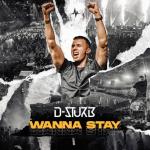 Cover: D-Sturb - Wanna Stay