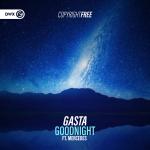 Cover: Gasta feat. Mercedes - Goodnight