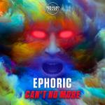 Cover: Ephoric - Can't No More