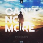 Cover: Eternate - Can't No More