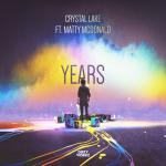 Cover: Crystal Lake ft. Matty McDonald - Years