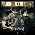 Cover: Adaro & Jack of Sound - Disruption