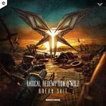 Cover: Radical Redemption & Nolz - Break Shit