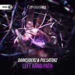 Cover: Darksiderz &amp; Pulsatorz - Left Hand Path