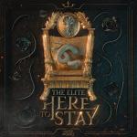 Cover: The Elite - Here To Stay