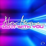 Cover: Alex Megane - Do It With You