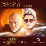 Cover: Talla 2xlc - I've Been Gone So Long