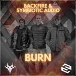 Cover: Backfire &amp; Symbiotic Audio - Burn