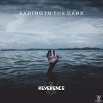 Cover: Reverence - Fading In The Dark