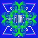 Cover: Yusef Kifah - Future
