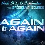 Cover: Nick Skitz & Basslouder feat. Brooklyn Bounce - Again & Again