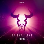 Cover: Fraw - Be The Light