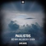 Cover: Paulistos - Bis Wir Uns Wiedersehen