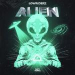 Cover: Lowriderz - Alien