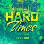 Cover: Invector - Hard Times