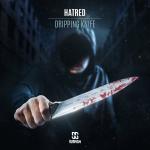 Cover: Hatred - Dripping Knife
