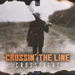 Cover: Crossfight - Crossin' The Line