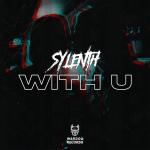 Cover: Sylenth - With U