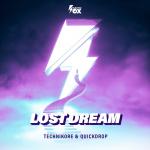 Cover: Technikore &amp; Quickdrop - Lost Dream