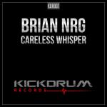 Cover: Brian NRG - Careless Whisper