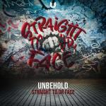 Cover: Unbehold - Straight To Ur Face