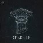 Cover: Citadelle - Needed You Most
