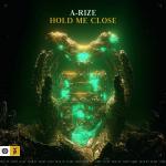 Cover: A-Rize - Hold Me Close