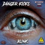 Cover: Danger Kicks - Blink