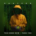 Cover: Shayper - This Ends Now