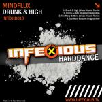 Cover: Mindflux - Drunk & High (Original Classic Mix)