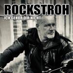 Cover: Rockstroh - Ich Gehör Dir Nicht