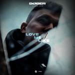 Cover: DØBER ft. Mark Vayne - Love Me Like