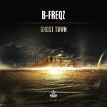 Cover: B-Freqz - Ghost Town