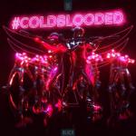 Cover: JOVANA K - #ColdBlooded