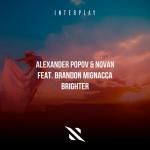 Cover: Alexander Popov & Novan feat. Brandon Mignacca - Brighter
