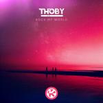 Cover: Thoby - Rock My World
