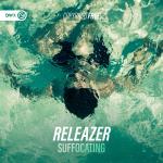 Cover: Releazer - Suffocating
