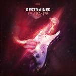 Cover: Restrained - I'm A RCKSTR