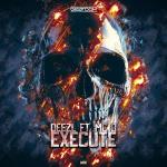 Cover: DEEZL - Execute