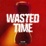 Cover: Odium - Wasted Time