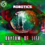 Cover: Robotics - Rhythm Of Life