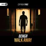Cover: BENGR - Walk Away