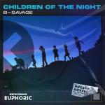 Cover: B-Savage - Children Of The Night